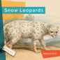 Snow Leopards - Hardcover
