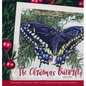 The Christmas Butterfly: A True Story - Hardcover