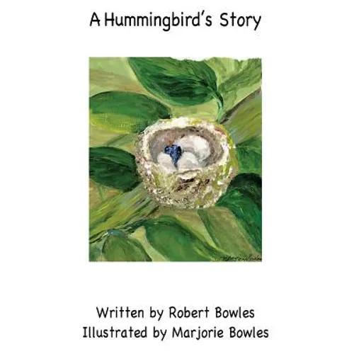 A Hummingbird's Story - Paperback