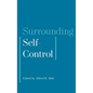 Surrounding Self-Control - Hardcover