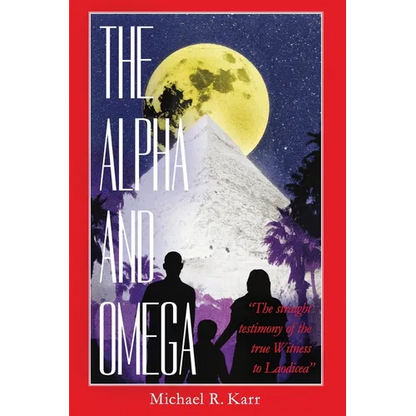 The Alpha and Omega - Paperback