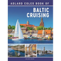 The Adlard Coles Book of Baltic Cruising - Paperback