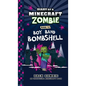 Diary of a Minecraft Zombie Book 40: Boy Band Bombshell - Hardcover