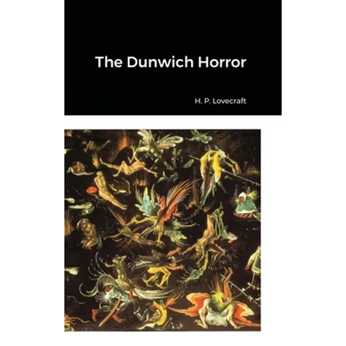 The Dunwich Horror - Hardcover