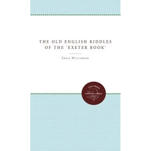 The Old English Riddles of the 'Exeter Book - Paperback