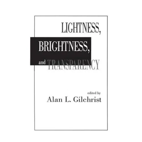 Lightness, Brightness and Transparency - Paperback