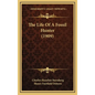 The Life Of A Fossil Hunter (1909) - Hardcover