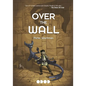 Over the Wall - Paperback