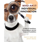 Who Am I? Individual Innovation - Paperback