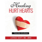 Healing Hurt Hearts Trauma Journal - Paperback
