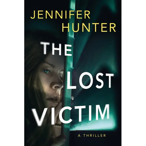 The Lost Victim: A Thriller - Paperback