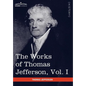 The Works of Thomas Jefferson, Vol. I (in 12 Volumes): Autobiography, Anas, Writings 1760-1770 - Hardcover