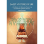 Sweet Mysteries of Life - Hardcover