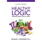 Healthy Logic - Paperback