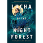Lucha of the Night Forest - Paperback