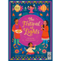 The Festival of Lights: A Lift-The-Flap Diwali Celebration - Hardcover