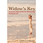 Widow's Key: Innovative Approaches for Overcoming Personal Loss - Paperback