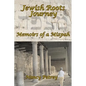 Jewish Roots Journey: Memoirs of a Mizpah - Paperback