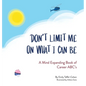 Don't Limit Me On What I Can Be - Hardcover