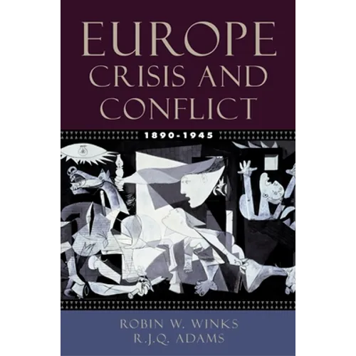 Europe, 1890-1945: Crisis and Conflict - Paperback