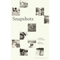Snapshots: An Album of Essay and Image - Hardcover