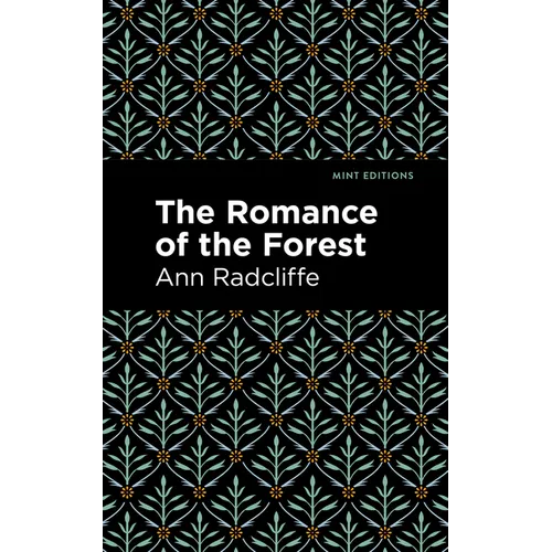 The Romance of the Forest - Hardcover