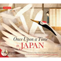 Once Upon a Time in Japan - Hardcover