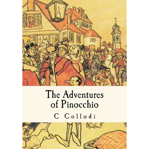 The Adventures of Pinocchio - Paperback