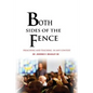 Both Sides Of The Fence: Preaching And Teaching In Any Context - Paperback