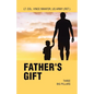 Father's Gift: Three Big Pillars - Paperback