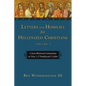 Letters and Homilies for Hellenized Christians: A Socio-Rhetorical Commentary on Titus, 1-2 Timothy and 1-3 John Volume 1 - Paperback