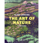 Slow Looking: The Art of Nature - Hardcover