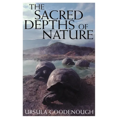 The Sacred Depths of Nature - Hardcover