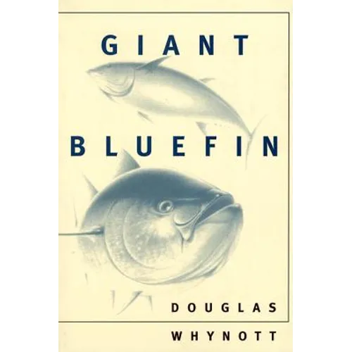 Giant Bluefin - Paperback