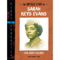 The Untold Story of Sarah Keys Evans: Civil Rights Soldier - Hardcover