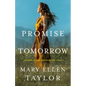 The Promise of Tomorrow - Hardcover