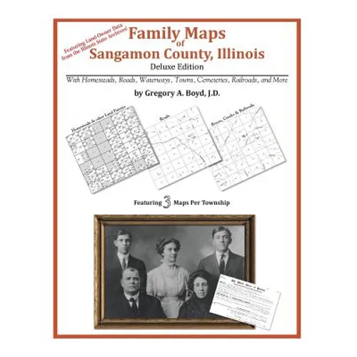 Family Maps of Sangamon County, Illinois - Paperback