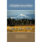 What Lies West: A Novel of the American Frontier - Paperback