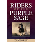 Riders of the Purple Sage - Paperback