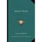 Spirits' Book - Paperback