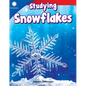 Studying Snowflakes - Paperback