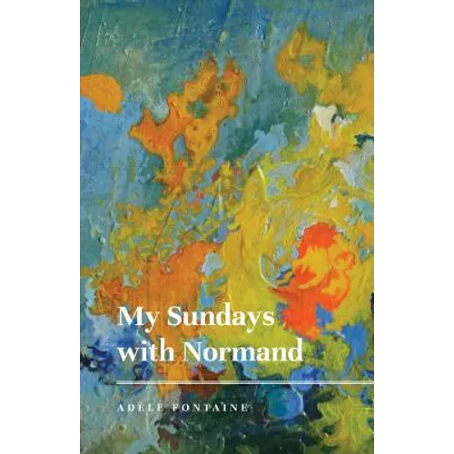 My Sundays with Normand - Paperback
