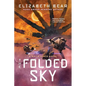 The Folded Sky - Paperback