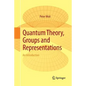 Quantum Theory, Groups and Representations: An Introduction - Paperback