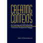 Creating Contexts for Learning and Self-Authorship: Constructive-Developmental Pedagogy - Hardcover