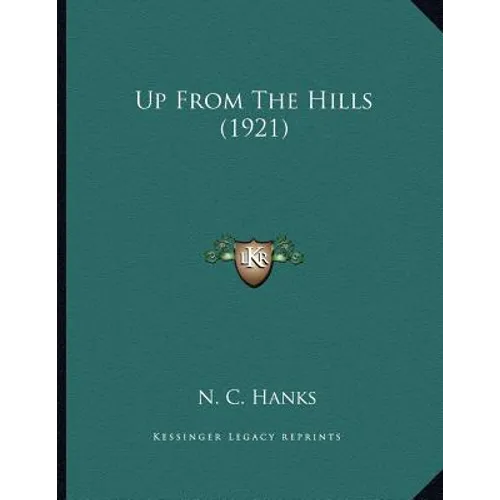 Up From The Hills (1921) - Paperback
