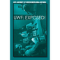 Uwf: University of West(Worst)Florida Exposed! - Paperback