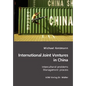 International Joint Ventures in China: Intercultural problems. Management Process - Paperback