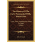 The History Of The Early Postmarks Of The British Isles: From Their Introduction Down To 1840 (1905) - Paperback