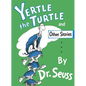 Yertle the Turtle and Other Stories - Hardcover